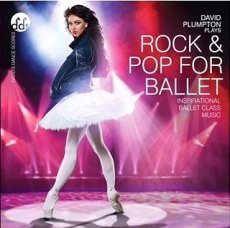 （DAVID PLUMPTON）ROCK＆POP FOR BALLET,