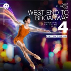 デビッド・プランプトン バレエレッスンCD「West End to Broadway 4」ジャケット画像。ミュージカルの名曲をピアノ演奏したバレエクラス用ミュージックCD。