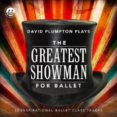 画像1: レッスンCD｜デビッド·プランプトン（DAVID PLUMPTON）The Greatest Showman for Ballet (1)